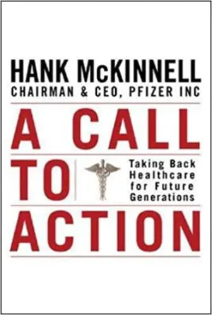 A Call to Action: Taking Back Healthcare for Future Generations [Hardcover] (RARE BOOKS)