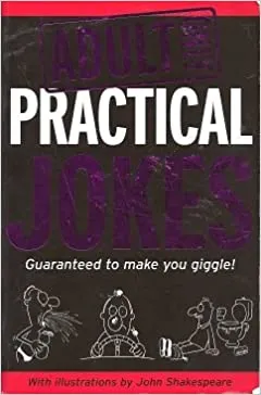 Adult Only Practical Jokes (RARE BOOKS)