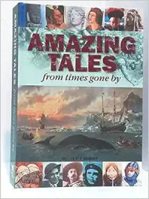 Amazing Tales from the times gone by [HARDCOVER] [RARE BOOKS]