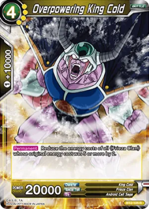 BT2-105 Overpowering King Cold