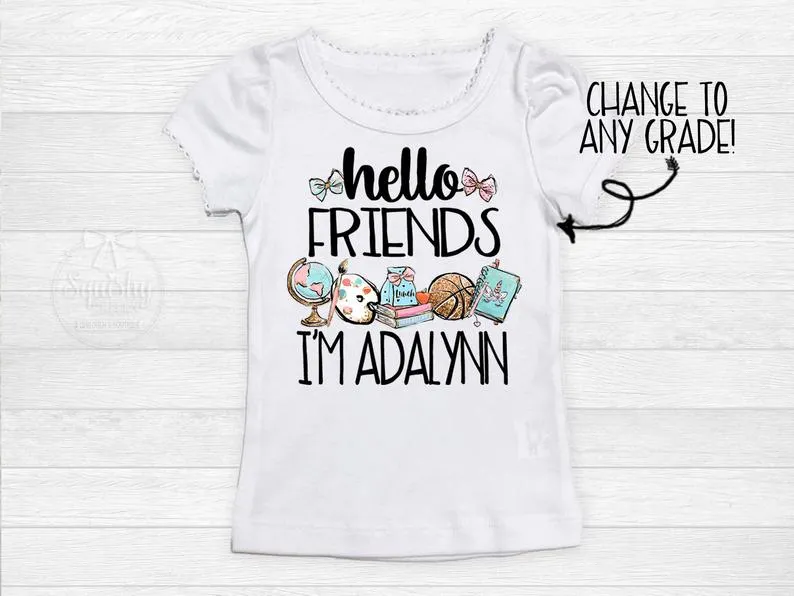 Girl's Personalized Hello Friends Back To School Top