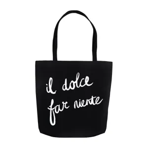 Sweetness of Doing Nothing Tote Bag - Black